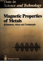 DATA <em>IN</em> <em>SCIENCE</em> AND TECHNOLOGY MAGNETIC PROPERTIES <em>OF</em> METALS D-ELEMENTS