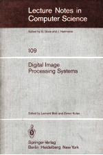 Lecture Notes in Computer <em>Science</em> 109 Digital Image <em>Processing</em> Systems