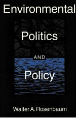 <em>ENVIRONMENT<em>A</em>L</em> POLITICS <em>A</em>ND POLICY <em>FOURTH</em> <em>EDITION</em>