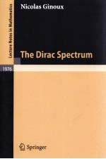 <em>THE</em> DIRAC <em>S</em>PECTRUM