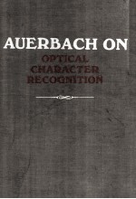 AUERBACH ON <em>OPTICAL</em> CHARACTER RECOGNITION