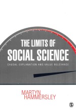 <em>The</em> Limits <em>of</em> <em>Social</em> Science Causal Explamation and Value Relevance
