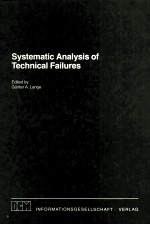 SYSTEMATIC <em>ANALYSIS</em> <em>OF</em> TECHNICAL FAILURES