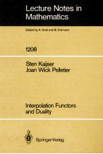 LECTURE NOTES <em>IN</em> MATHEMATICS 1208: <em>IN</em>TERPOLATION FUNCTORS <em>AND</em> DUALITY
