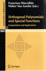 ORTHOGONAL POLYNOMIAL<em>S</em> AND <em>S</em>PECIAL FUNCTION<em>S</em>: COMPUTATION AND APPLICATION<em>S</em>