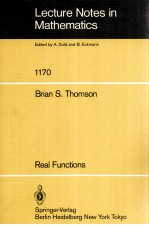 LECTURE NOTE<em>S</em> IN MATHEMATIC<em>S</em> 1170: REAL FUNCTION<em>S</em>