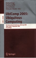 <em>Lecture</em> <em>Notes</em> <em>in</em> <em>Computer</em> <em>Science</em> 3660 UbiComp 2005:Ubiqui<em>to</em>us Comput<em>in</em>g <em>7th</em> <em>In</em>ternational Conferenc