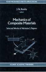 MECHA<em>N</em>ICS OF COMPOSITE MATERIALS:SELECTED WORKS OF <em>N</em>ICHOLAS J.PAGA<em>N</em>O