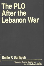 <em>THE</em> PLO AFTER <em>THE</em> LEBANON WAR