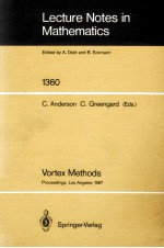 LECTURE NOTES <em>IN</em> MATHEMATICS 1360: VORTEX <em>METHODS</em>