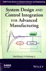 SYSTEM DESIGN AND CONTROL <em>ADVANCED</em> MANUFACTURING