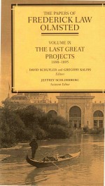 VOLUME IX THE LAST <em>G</em>REAT PROJECTS 1890-1895