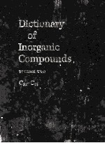 DICTIONARY <em>OF</em> <em>IN</em>ORGANIC COMPOUNDS <em>VOLUME</em> TWO C11-C45