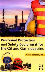 PERSONNEL PROTECTION AND SAFETY EQUIPMENT <em>FOR</em> <em>THE</em> OIL AND <em>INDUSTRIES</em>