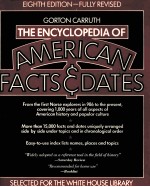 THE ENCYCLOPEDIA <em>OF</em> AMERICAN FACTS & DATES EIGHTH <em>EDITION</em>