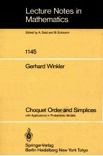 LECTURE NOTES <em>IN</em> MATHEMATICS 1145: CHOQUET ORDER <em>AND</em> SIMPLICES