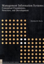 <em>Management</em> <em>Information</em> Systems:Conceptual Foundations