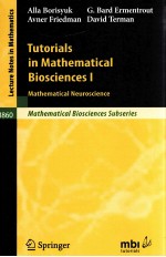 TUTORIALS <em>IN</em> <em>MATHEMATICAL</em> BIOSCIENCES I