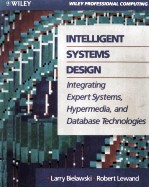 INTELLIGENT <em>SYSTEMS</em> DESIGN Integrating <em>Expert</em> <em>Systems</em>
