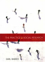 <em>The</em> Practice <em>of</em> <em>Social</em> Research Fourteenth Edition