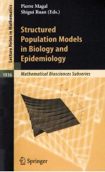 STRUCTURED POPULATION MODELS <em>IN</em> BIOLOGY AND EPIDEMIOLOGY