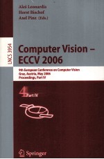Lecture Notes in <em>Computer</em> Science 3954 <em>Computer</em> <em>Vision</em>-ECCV 2006 9th European Conference on <em>Computer</em>