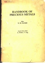 <em>HANDBOOK</em> <em>OF</em> PRECIOUS METALS