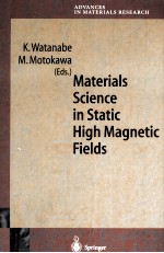 <em>MATERIALS</em> <em>SCIENCE</em> IN STATIC HIGH MAGNETIC FIELDS