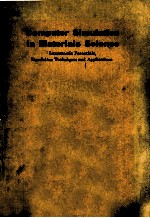 COMPUTER SIMULATION <em>IN</em> MATERIALS SCIENCE:<em>IN</em>TERATOMIC POTENTIALS SIMULATION <em>TECHNIQUES</em> <em>AND</em> APPLICATIO