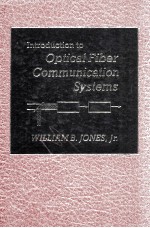 INTRODUCTION <em>TO</em> OPTICAL FIBER <em>COMMUNICATION</em> SYSTEMS