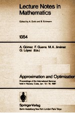 LECTURE NOTES <em>IN</em> MATHEMATICS 1354: APPROXIMATION <em>AND</em> OPTIMIZATION