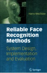 Reliable Face Recognition <em>Methods</em> System Design