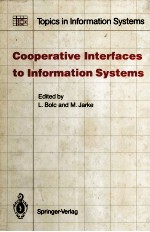 Cooperative Interfaces <em>to</em> Information <em>Systems</em>