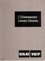 Contempo<em>r</em>a<em>r</em>y Lite<em>r</em>a<em>r</em>y C<em>r</em>iticism Volume 167