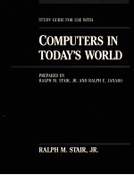 <em>Study</em> <em>Guide</em> for use with Computers in Today's World
