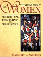 THINKING <em>ABOUT</em> WOMEN SIXTH EDITION
