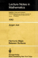 <em>LECTURE</em> <em>NOTES</em> <em>IN</em> <em>MATHEMATICS</em> 1062: HARMONIC MAPS BETWEEN SURFACES
