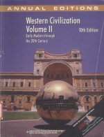 WESTERN CIVILIZATIONS VOLUME Ⅱ  10TH EDITION   <em>EARLY</em> MODERN THROUGH THE TWENTIETH CENTURY