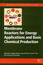 MEMBRANE REACTORS FOR ENERGY <em>APPLICATIONS</em> <em>AND</em> BASIC CHEMICAL PRODUCTION