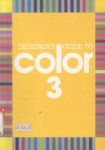 <em>DESIGN</em>ER'S GUIDE TO COLOR 3