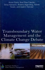 TRANSBOUNDARY WATER <em>MANAGEMENT</em> AND THE CLIMATE CHANGE DEBATE