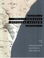 BUILDING AN OBJECT-ORIENTED DATABASE SYSTEM <em>THE</em> STORY OF O2