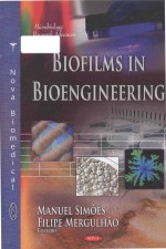 Biofilms <em>in</em> bioeng<em>in</em>eer<em>in</em>g