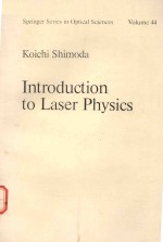 <em>INTRODUCTION</em> TO LASER PHYSICS