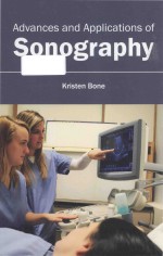 Advances <em>and</em> <em>applications</em> of sonography