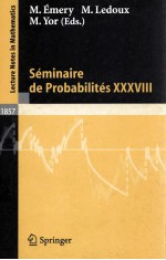 SEM<em>IN</em>AIRE <em>D</em>E <em>PROBABILITES</em> XXXVIII