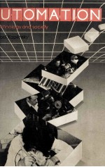 <em>Automation</em> the <em>technology</em> and society