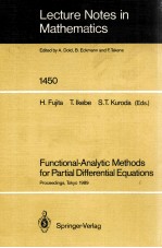 LECTURE NOTES IN MATHEMATICS 1450: FUNCTIONAL-ANALYTIC METHODS FOR <em>PARTIAL</em> <em>DIFFERENTIAL</em> <em>EQUATION</em>S