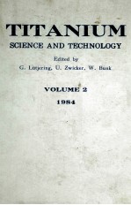 TITANIUM <em>SCIENCE</em> AND <em>TECHNOLOGY</em> VOLUME 2