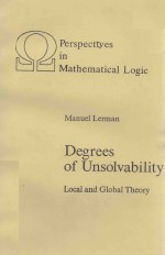 DEGREES <em>OF</em> UNSOLVABILITY LOCAL <em>AND</em> GLOBAL <em>THEORY</em>